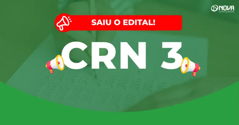 Concurso CRN 3: Inscrições abertas! 603 vagas e até R$7 mil!