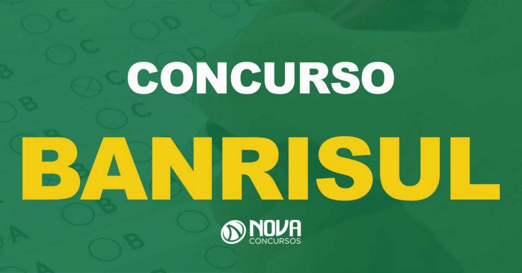 Concurso Banrisul Estagiários: 276 vagas com salários de R$ 1,6 mil!