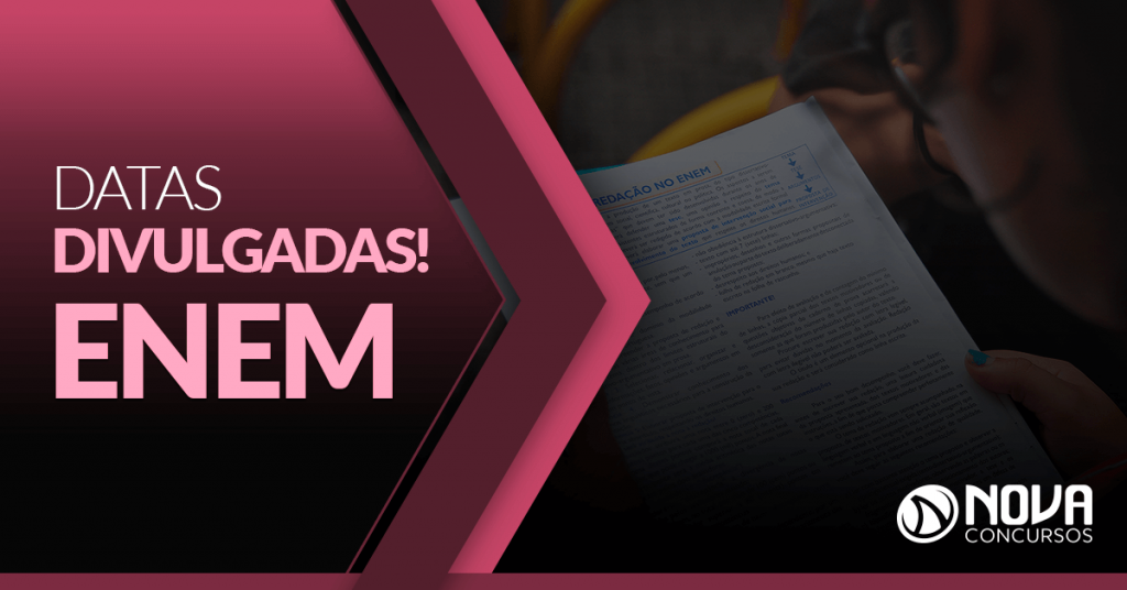 ENEM 2019: Datas de provas e inscrições são divulgadas!