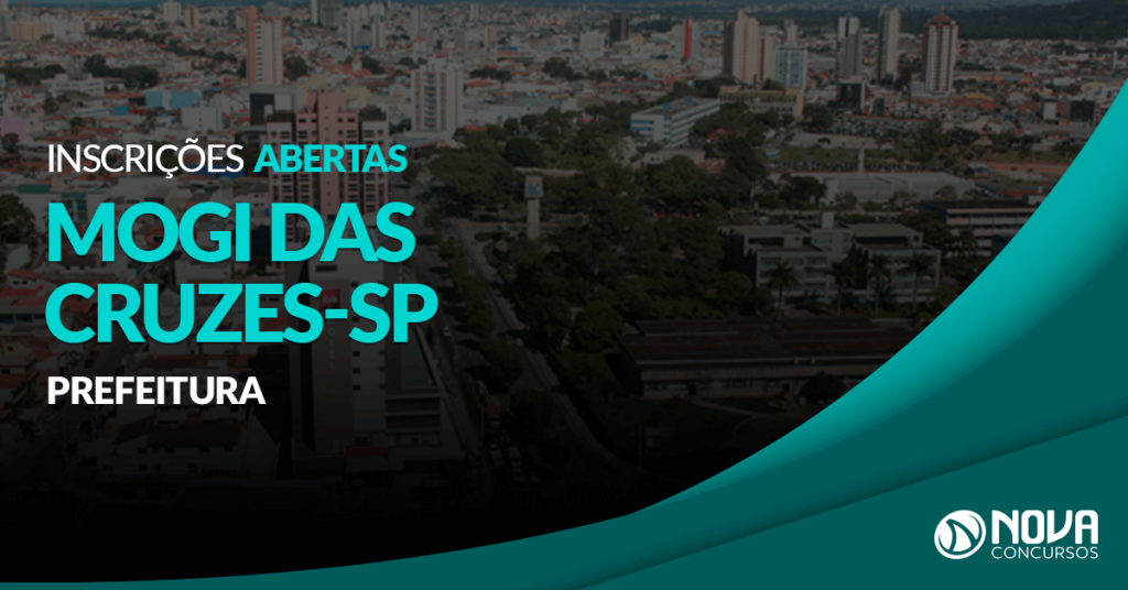 Concurso Prefeitura de Mogi das Cruzes – SP: Inscrições estão abertas!