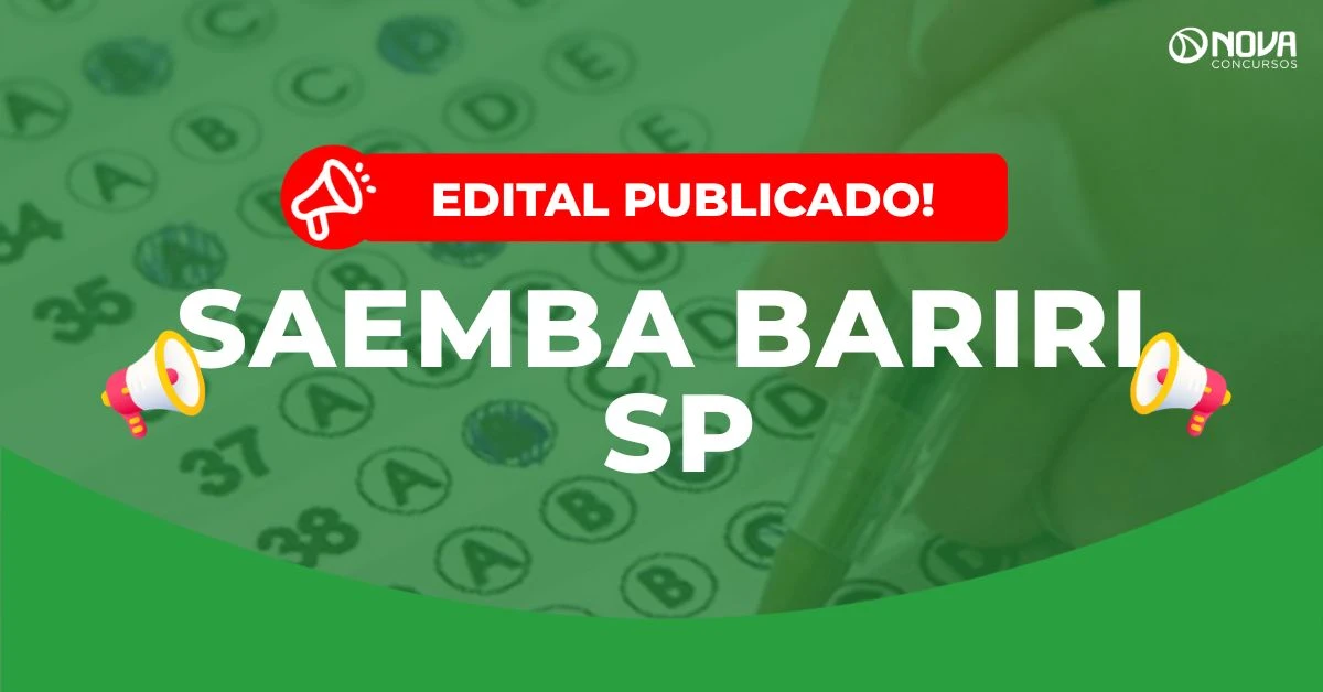 Concurso SAEMBA Bariri SP: Edital publicado! Vagas para todos os níveis escolares!