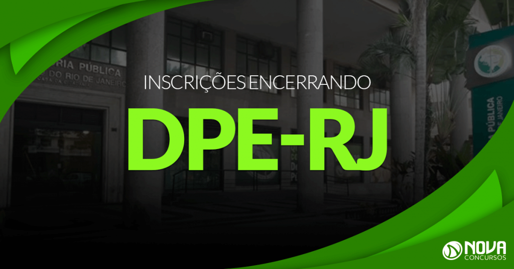 Concurso DPE-RJ: Inscrições encerrando!
