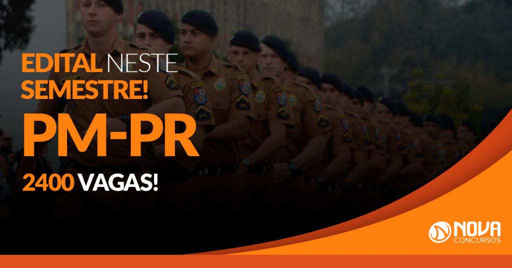 Concurso PM-PR: Oferta deverá ser de 2.400 vagas!