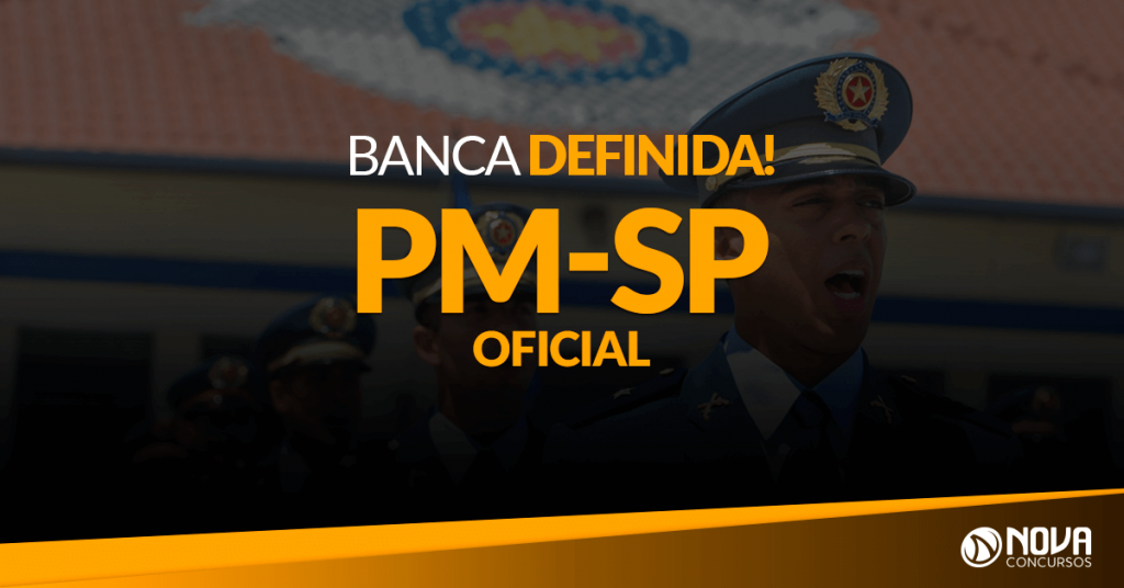 Concurso PM-SP Oficial: Banca definida!