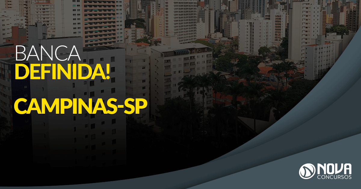 Concurso Prefeitura de Campinas – SP: Banca está definida!