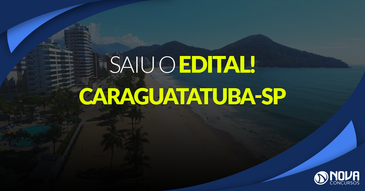 Processo Seletivo Prefeitura de Caraguatatuba – SP