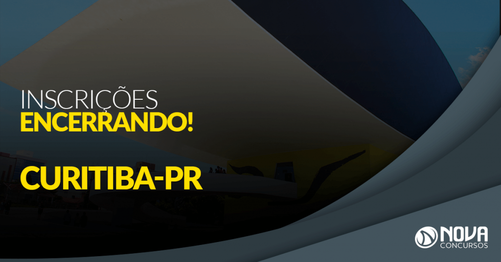 Concurso Prefeitura de Curitiba – PR: Últimas horas para se inscrever!