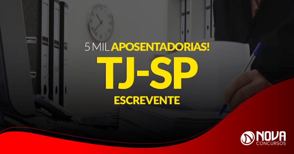 Concurso TJ-SP: Cresce necessidade de novo certame!