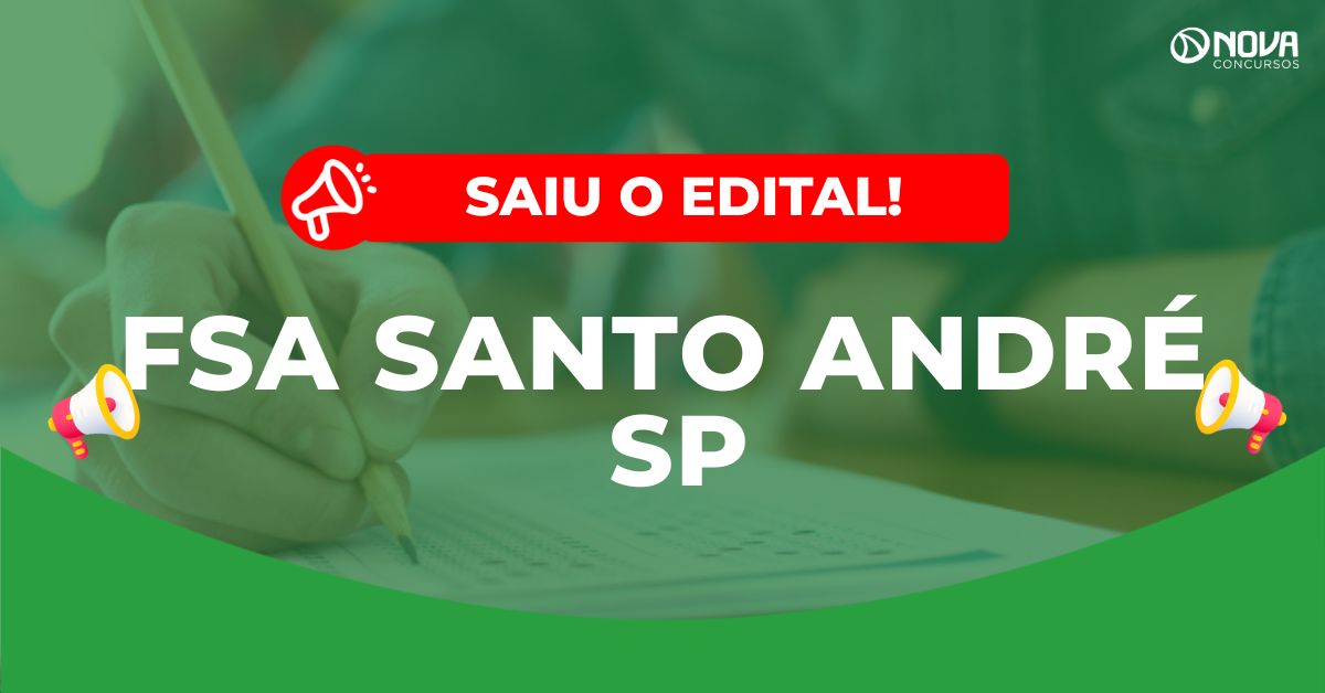 Concurso FSA Santo André SP: Saiu o edital para Assistente Social!