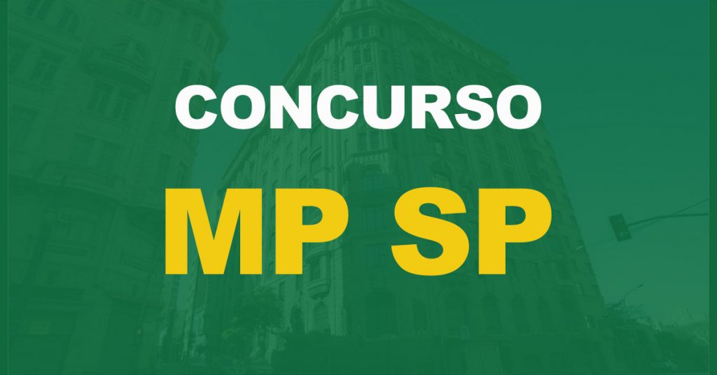 Concurso MP SP: Edital autorizado. Confira a distribuição de vagas e cargos!
