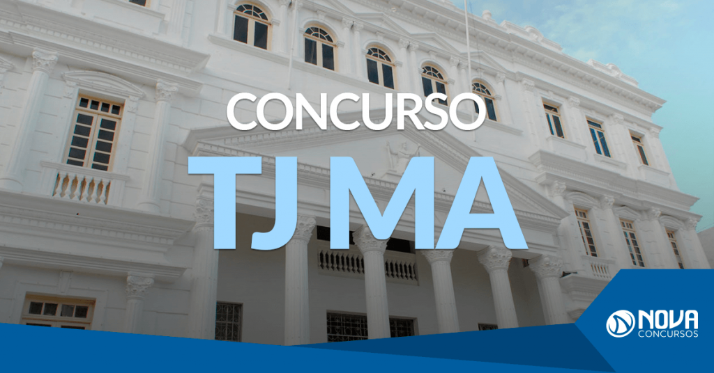 Concurso TJ MA: Contratação da banca organizadora FCC é autorizado!