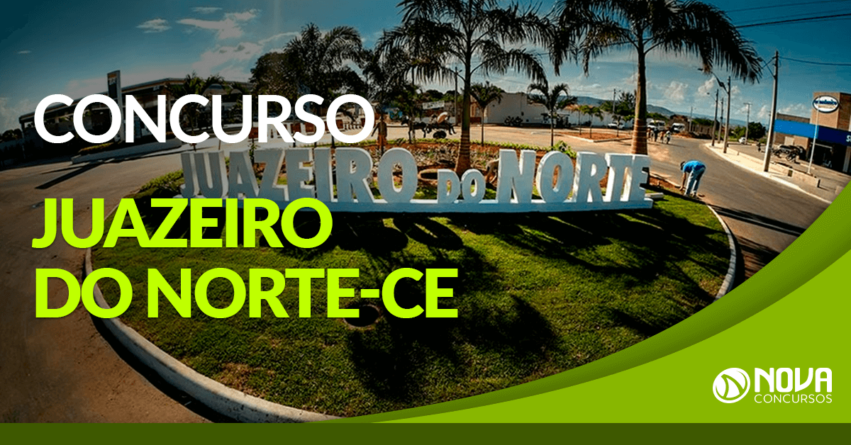 Concurso Prefeitura de Juazeiro do Norte – CE: Inscrições encerrando!