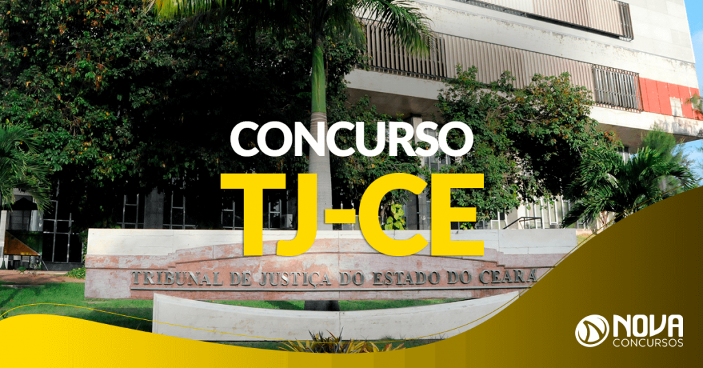 Concurso TJ-CE: EDITAL IMINENTE! Banca definida!