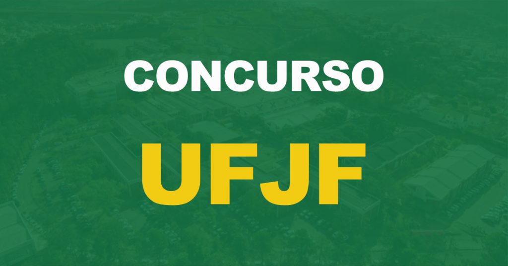 Concurso UFJF: Banca definida. Novo edital em breve!