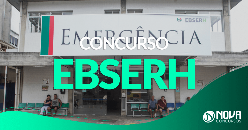 Concurso Ebserh: Editais serão divulgados até o final do ano!