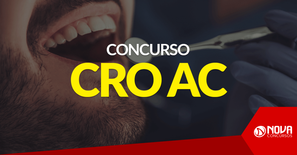 Concurso CRO AC: Candidatos são convocados para provas!