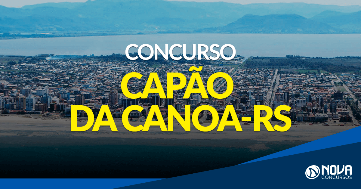 Concurso Prefeitura de Capão da Canoa – RS: Retificação altera edital!