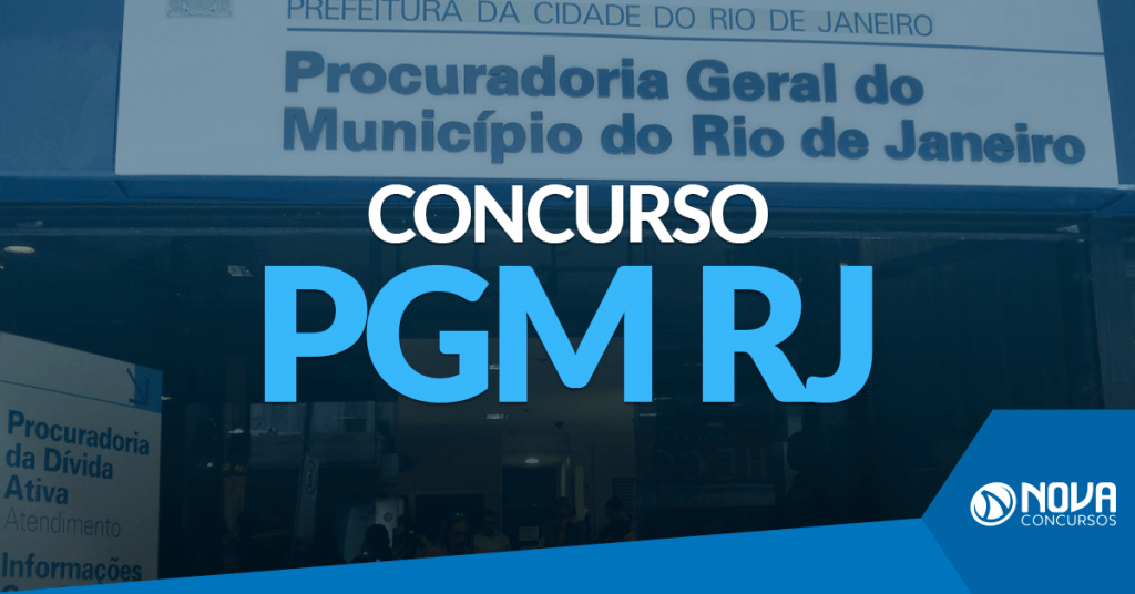 Concurso PGM RJ: Divulgada a convocação para as provas escritas específicas!