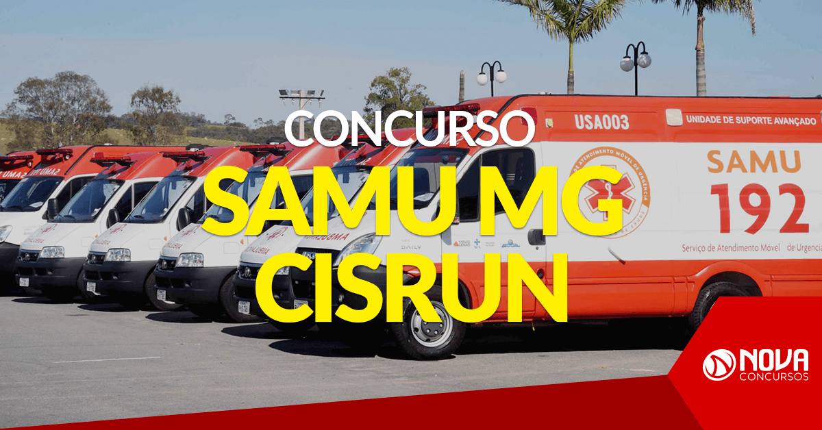 Concurso SAMU MG CISRUN: Últimas horas para se inscrever!