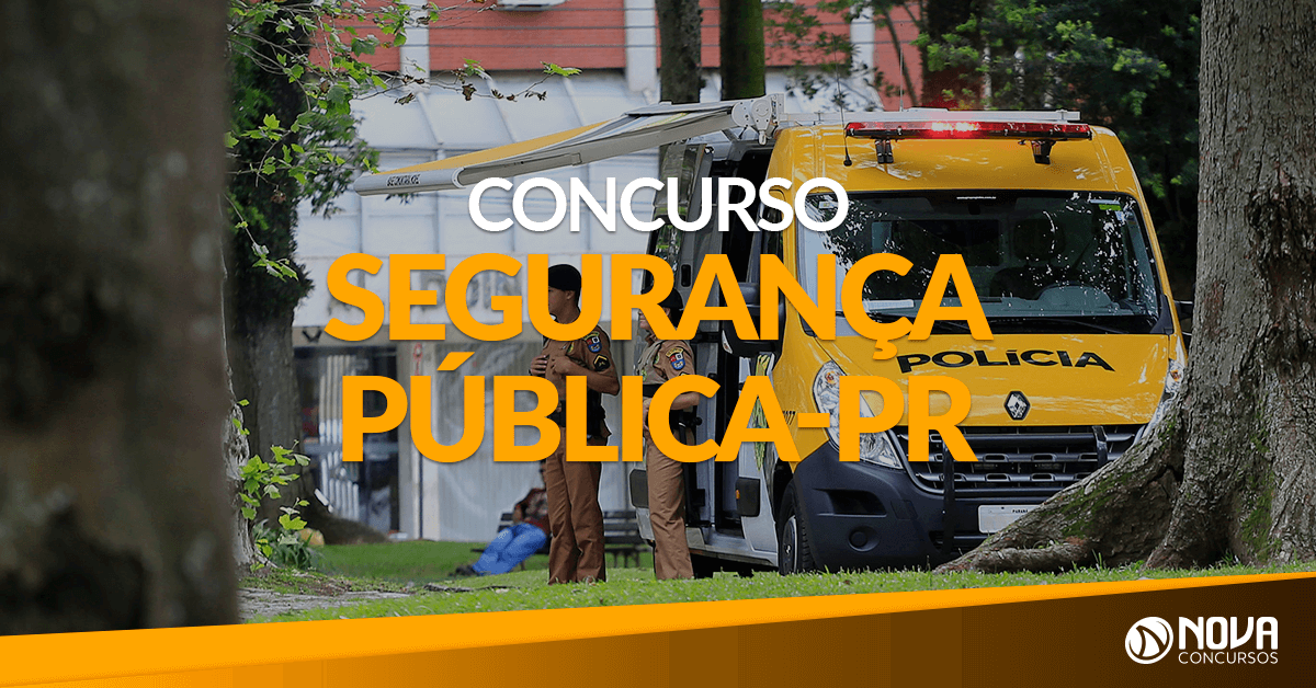 Concurso Segurança Pública PR: Serão ofertadas mais de 3 mil vagas!