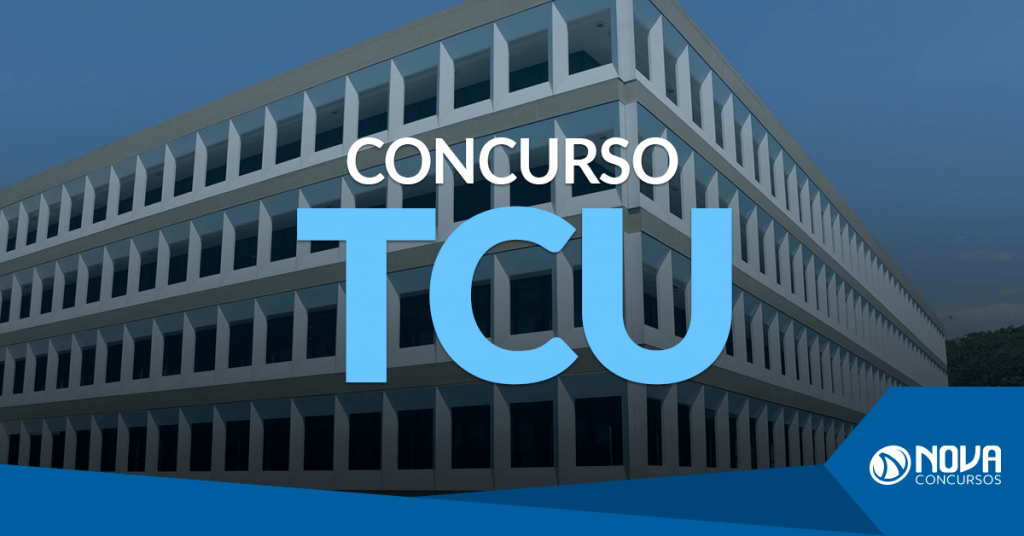Concurso TCU: Edital com 20 vagas para Auditor é autorizado!