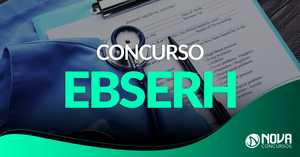 Concurso Ebserh: Edital com 2,2 mil vagas será publicado no dia 04/11!