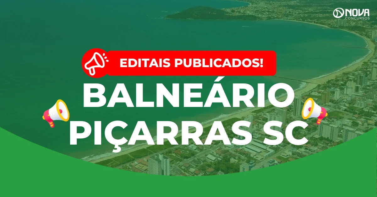 Concurso Balneário Piçarras SC: Foram publicados os editais! 42 vagas!