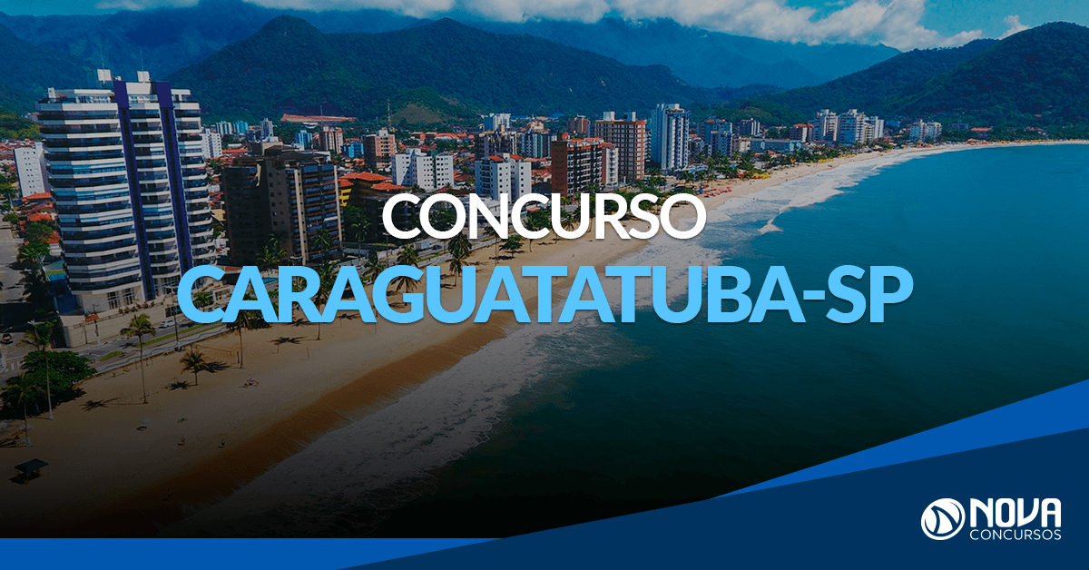 Concurso Guarda de Caraguatatuba - SP: 70 vagas para nível médio! - Nova Concursos