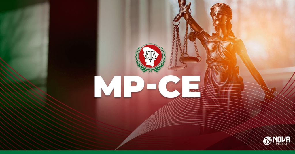 Concurso MP CE: Estão abertas as inscrições!
