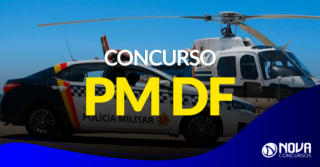 Concurso PM DF: Secretário anuncia convocação de mais de 1 mil aprovados!