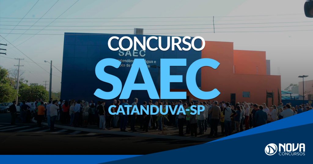 Concurso SAEC de Catanduva – SP: É retomado e terá provas no próximo mês!