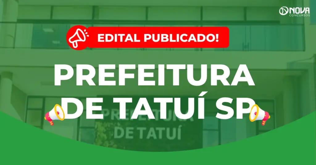Concurso Prefeitura de Tatuí SP: Edital publicado com 107 vagas!