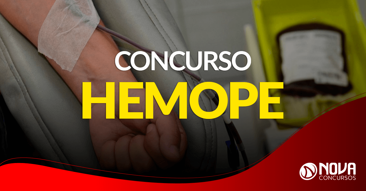 Concurso Hemope: Edital publicado! Até R$ 11,8 mil! | Nova Concursos