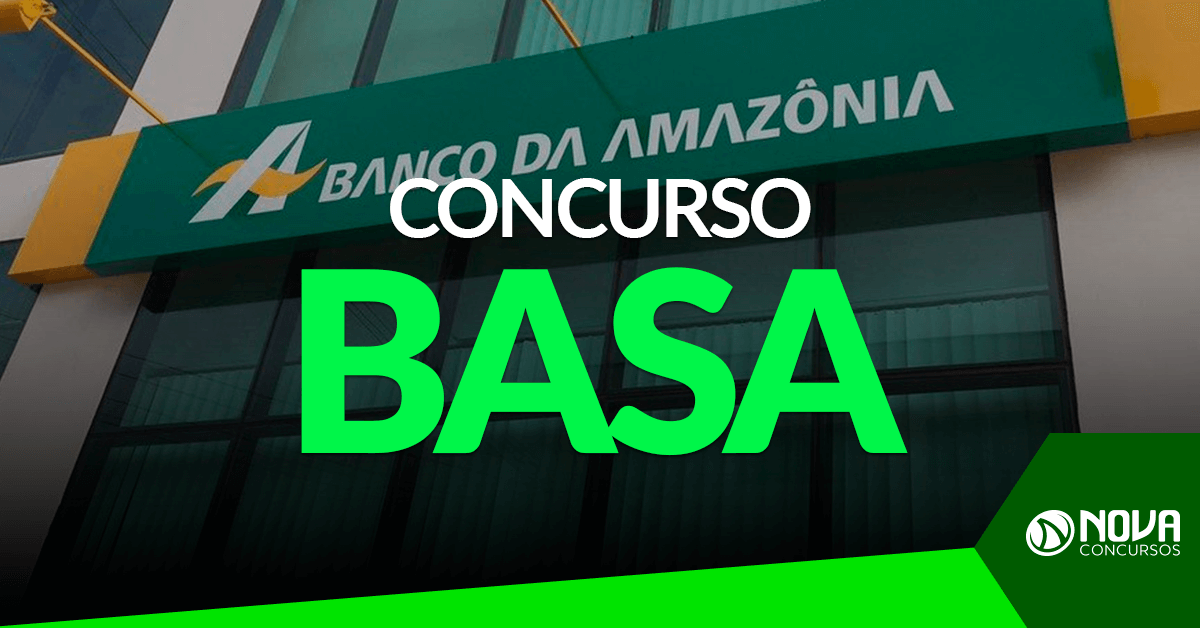 Concurso BASA: Inscrições PRORROGADAS!