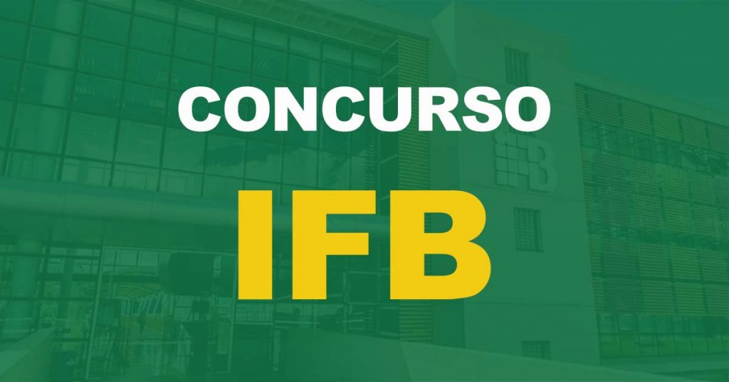 Concurso IFB: Banca definida. Novo edital em breve!