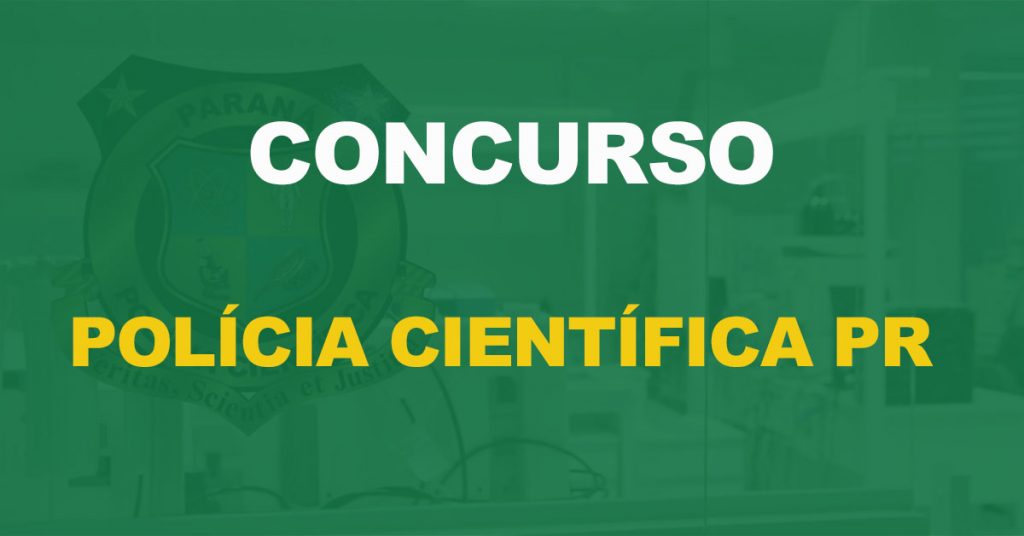 Concurso Polícia Científica PR: Banca divulga adiamento das provas. Confira!
