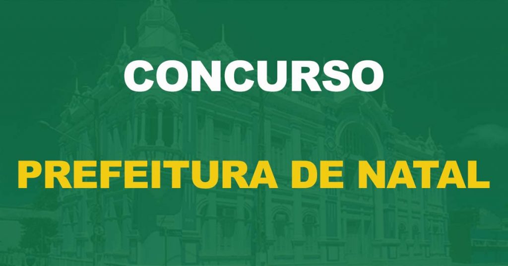 Concurso Prefeitura de Natal RN: Comissão formada para área da Educação!
