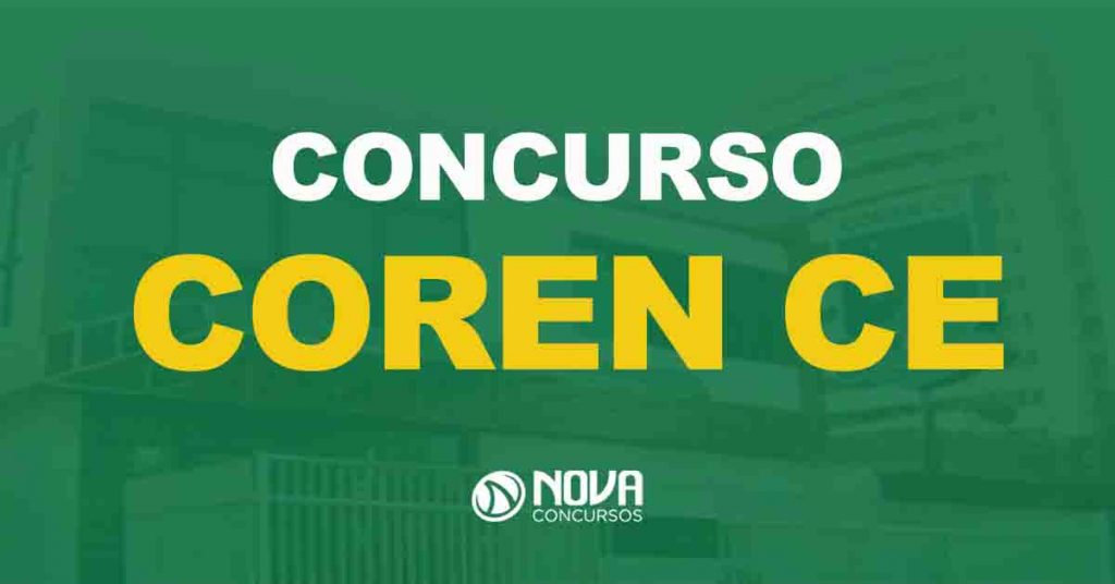 Concurso Coren CE: Tem novo cronograma e inscrições reabertas!