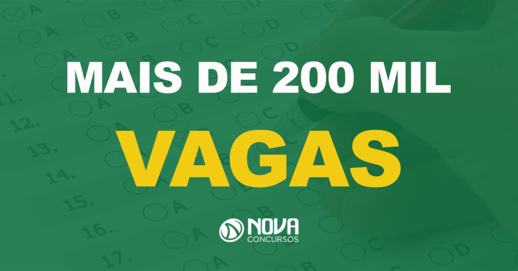 4 editais com inscrições abertas e mais de 200 mil vagas!