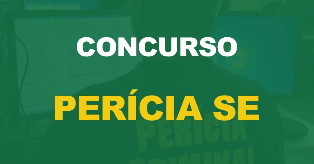 Concurso Perícia SE: Inscrições abertas. 60 vagas de níveis médio e superior!