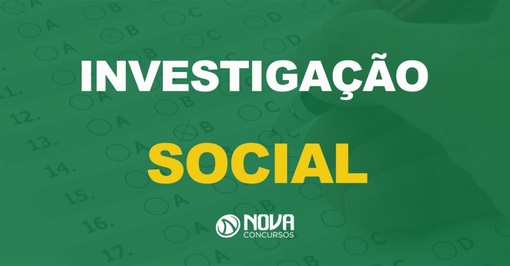 Investigação Social PC SP: O que pode te reprovar?