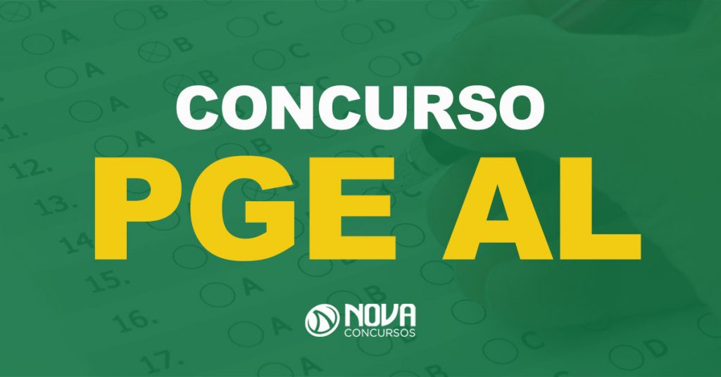 Concurso PGE AL: Tem comissão alterada!