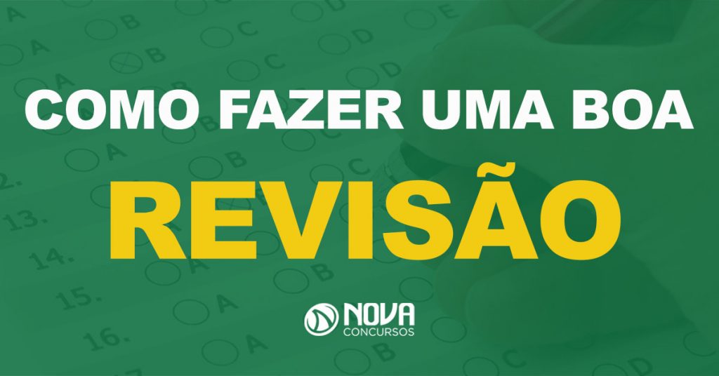 Como fazer uma boa revisão para concursos!