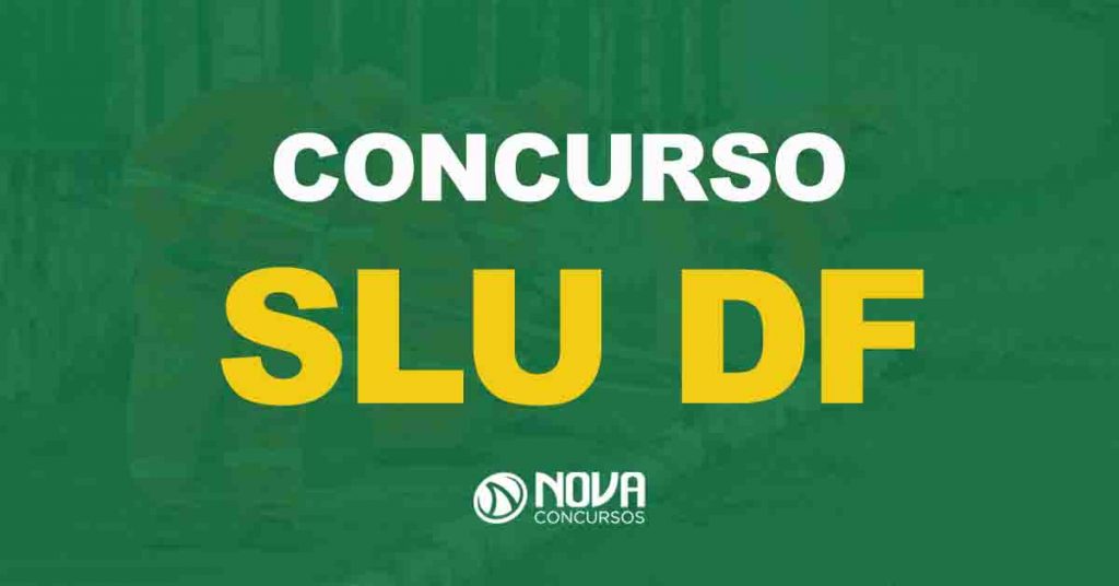 Concurso SLU DF: 100 vagas para nível médio!