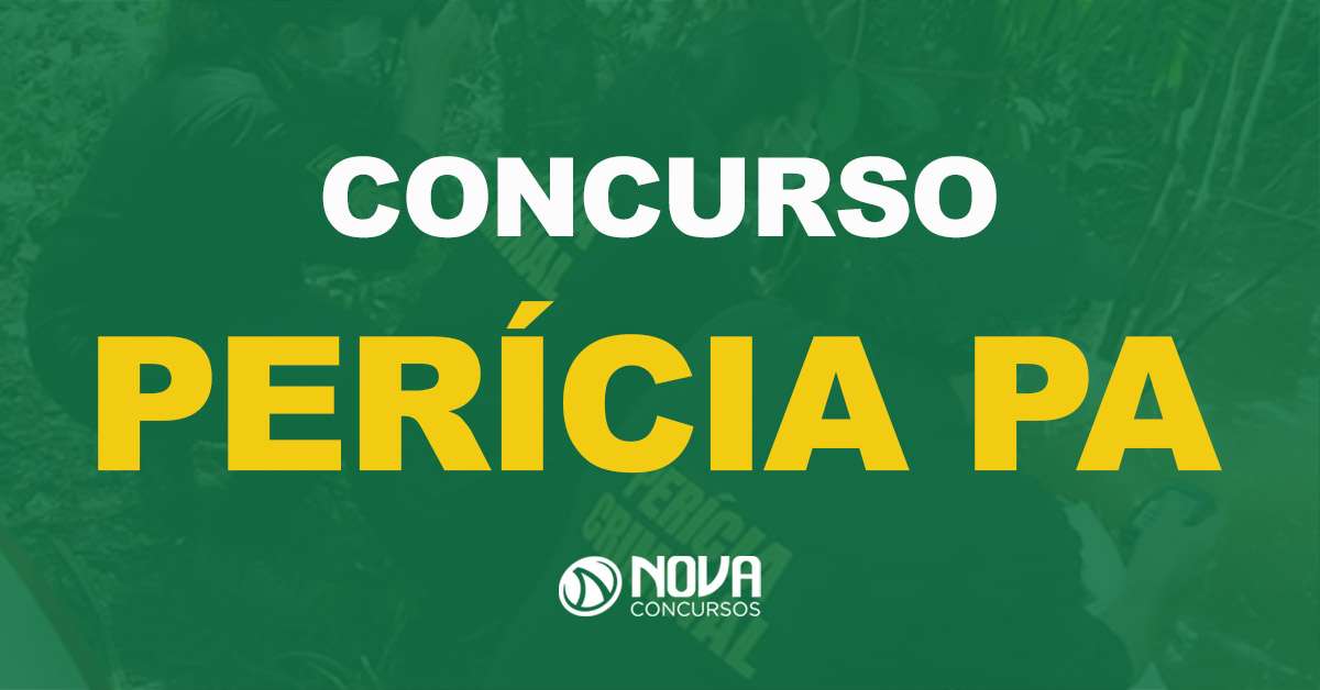 Concurso Perícia PA: Tribunal recomenda novo edital!