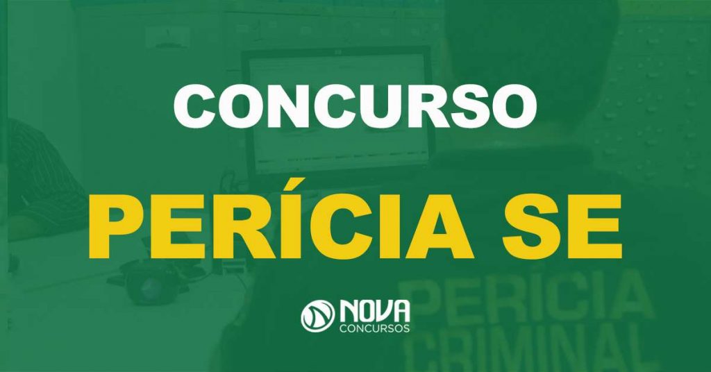 Concurso Perícia SE: 60 vagas autorizadas para 5 cargos, confira!