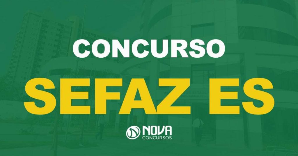 Concurso Sefaz ES: Edital publicado com 150 vagas!