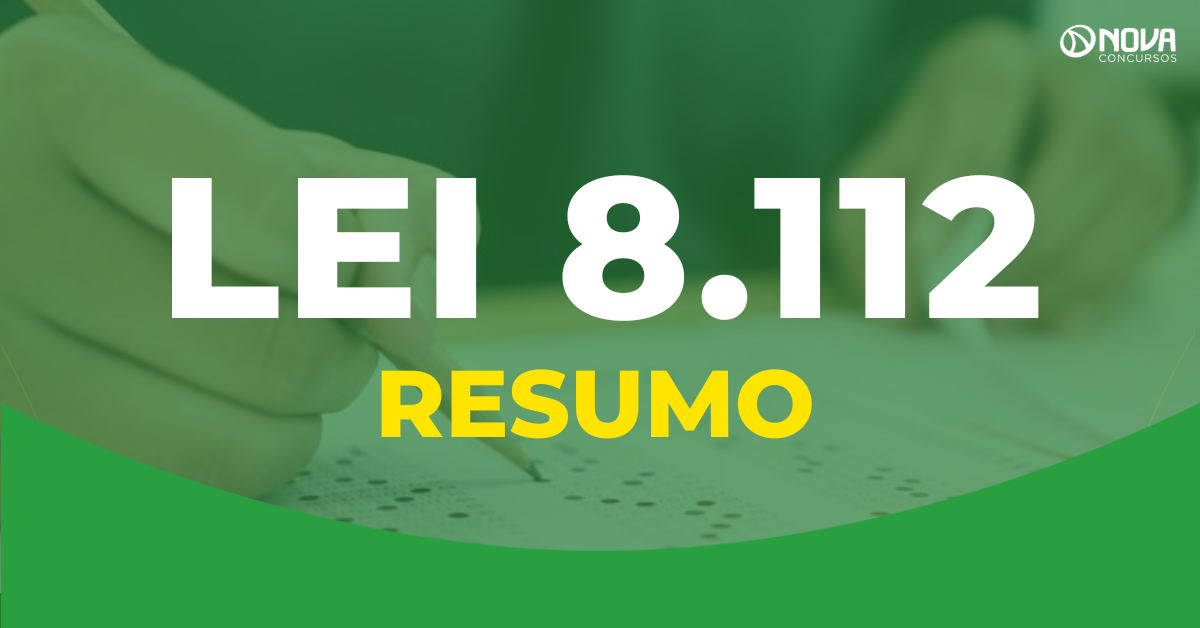 Resumo da Lei 8.112/90 atualizada para concursos!