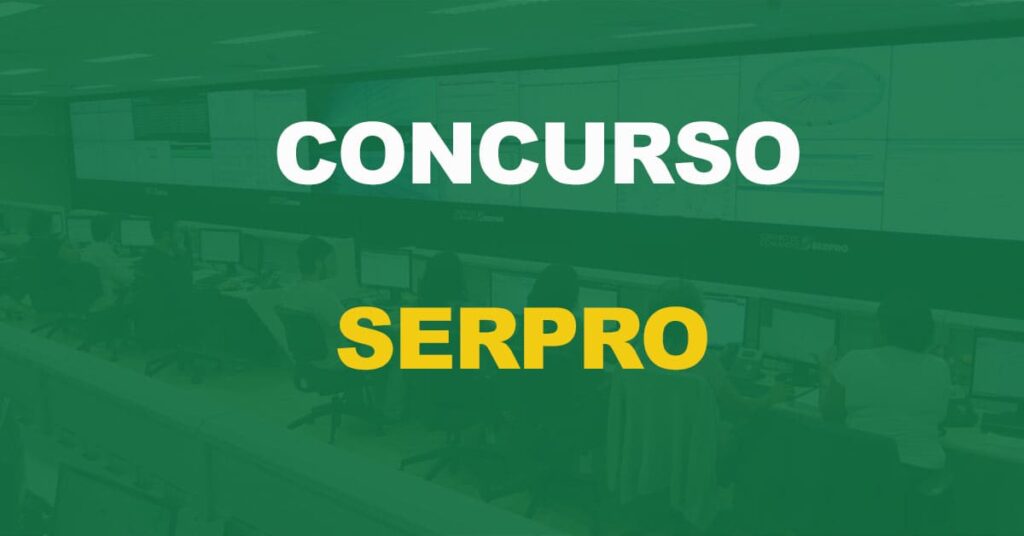 Concurso Serpro: Edital publicado. 602 vagas. Iniciais de R$9 mil!