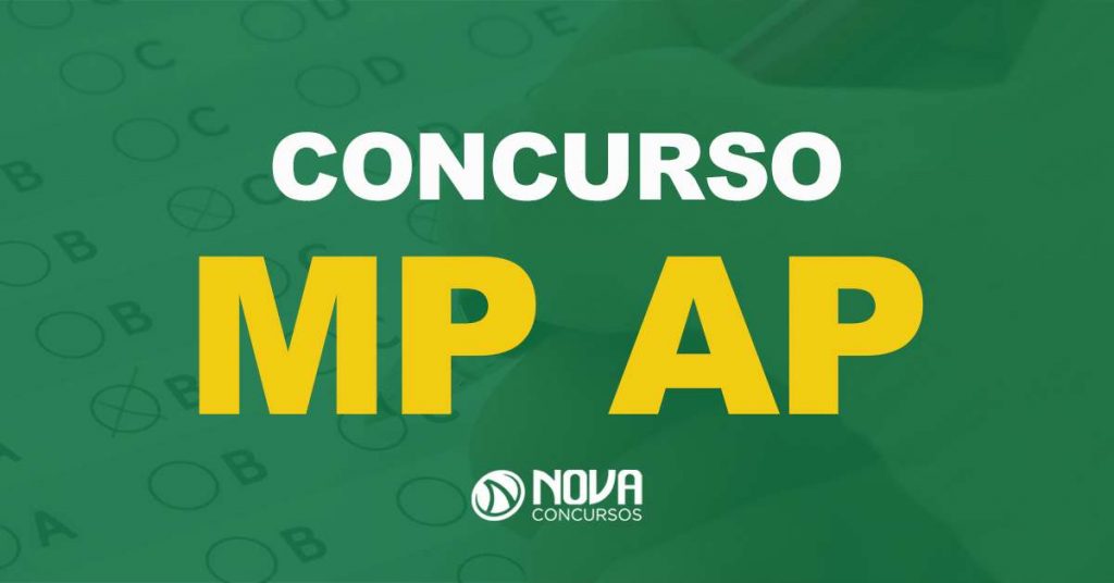 Concurso MP AP: Saiu os editais para níveis médio e superior!